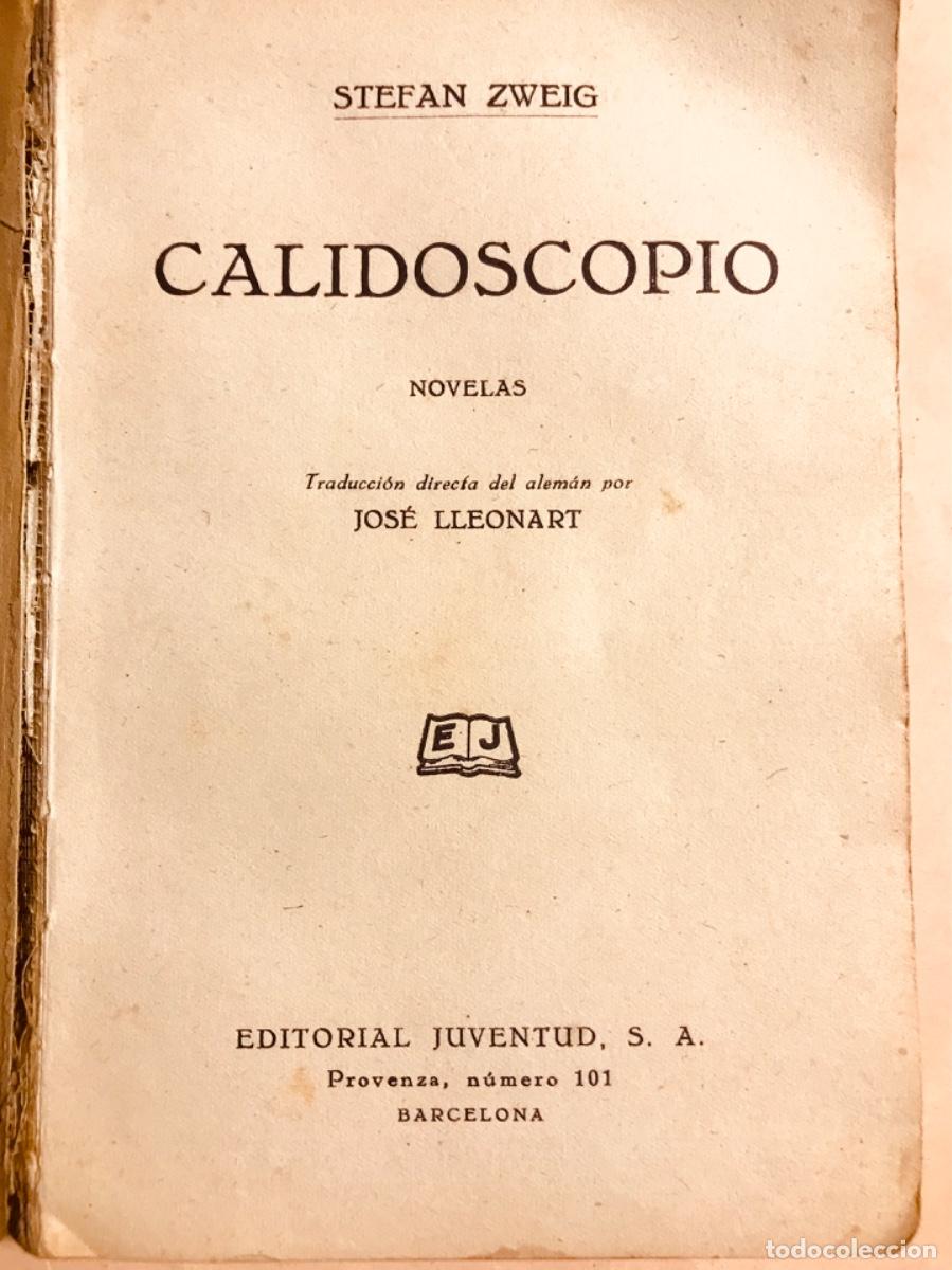 Libros de segunda mano: CALIDOSCOPIO. 1ra Edic. STEFAN ZWEIG. 1937 - Foto 1