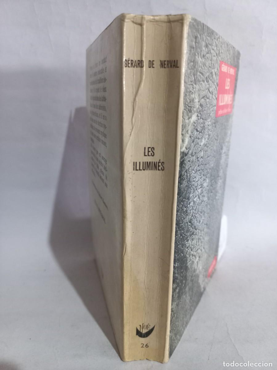 Libros de segunda mano: G&eacute;rard de Nerval - Les Illumin&eacute;s - 1964 - Foto 2