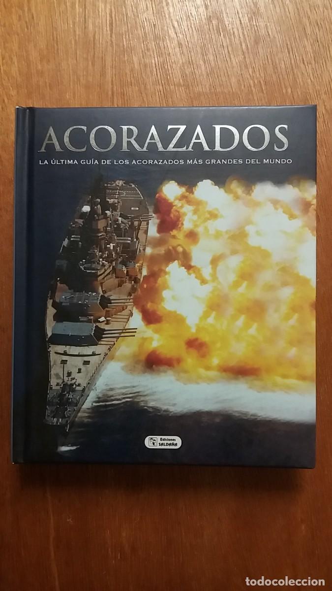 Libri di seconda mano: ACORAZADOS, LEO MARRIOTT, EDICIONES SALDA&Ntilde;A, LA ULTIMA GUIA DE LOS MAS GRANDES DEL MUNDO, 2012