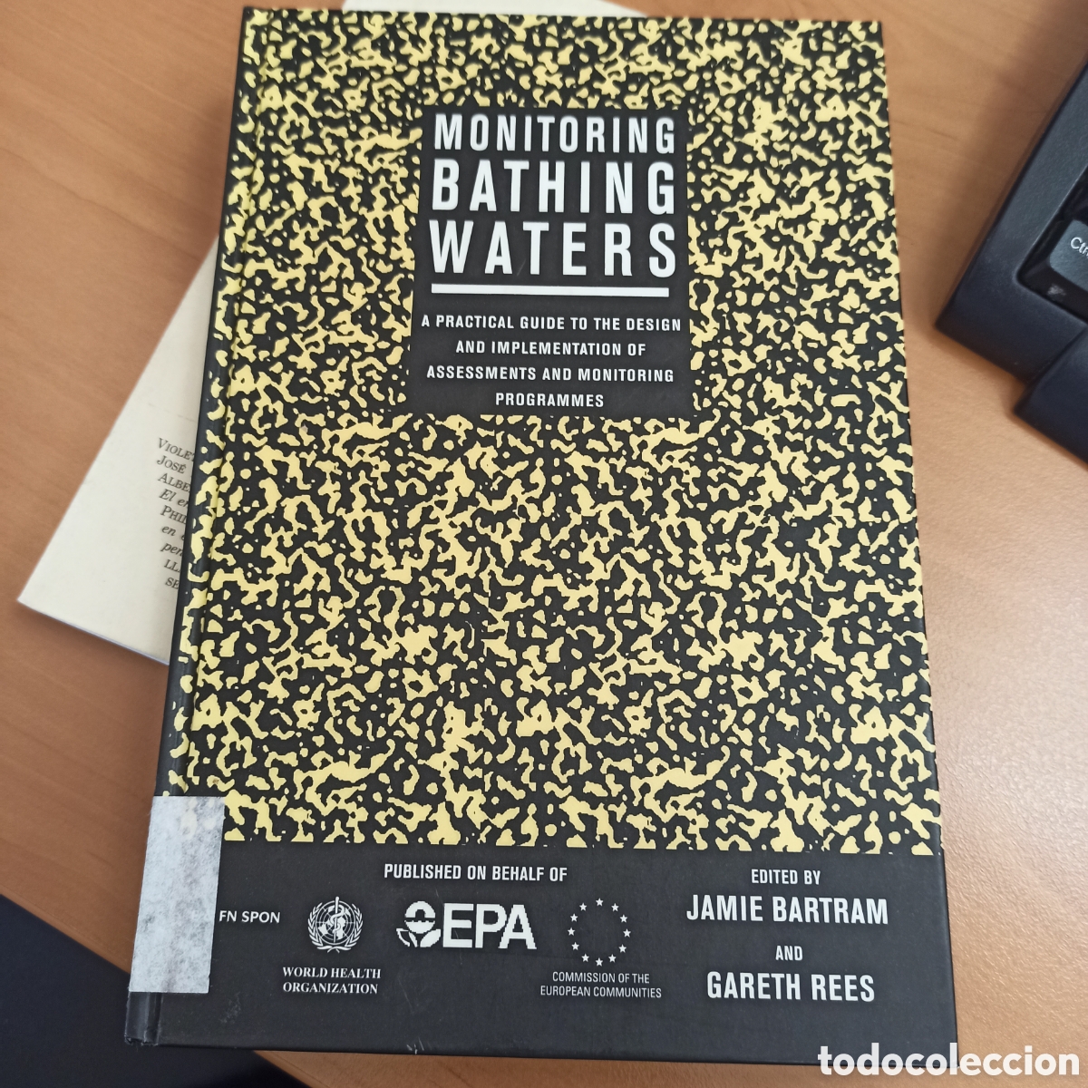 Libros de segunda mano: Monitoring Bathing Waters - Jamie Bartram (Procedente de expurgo de Biblioteca) - Foto 1