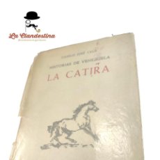 Libros de segunda mano: HISTORIAS DE VENEZUELA. LA CATIRA. CAMILA JOSÉ CELA. EDITORIAL NOGUER. BARCELONA. 1955.. Lote 390086479
