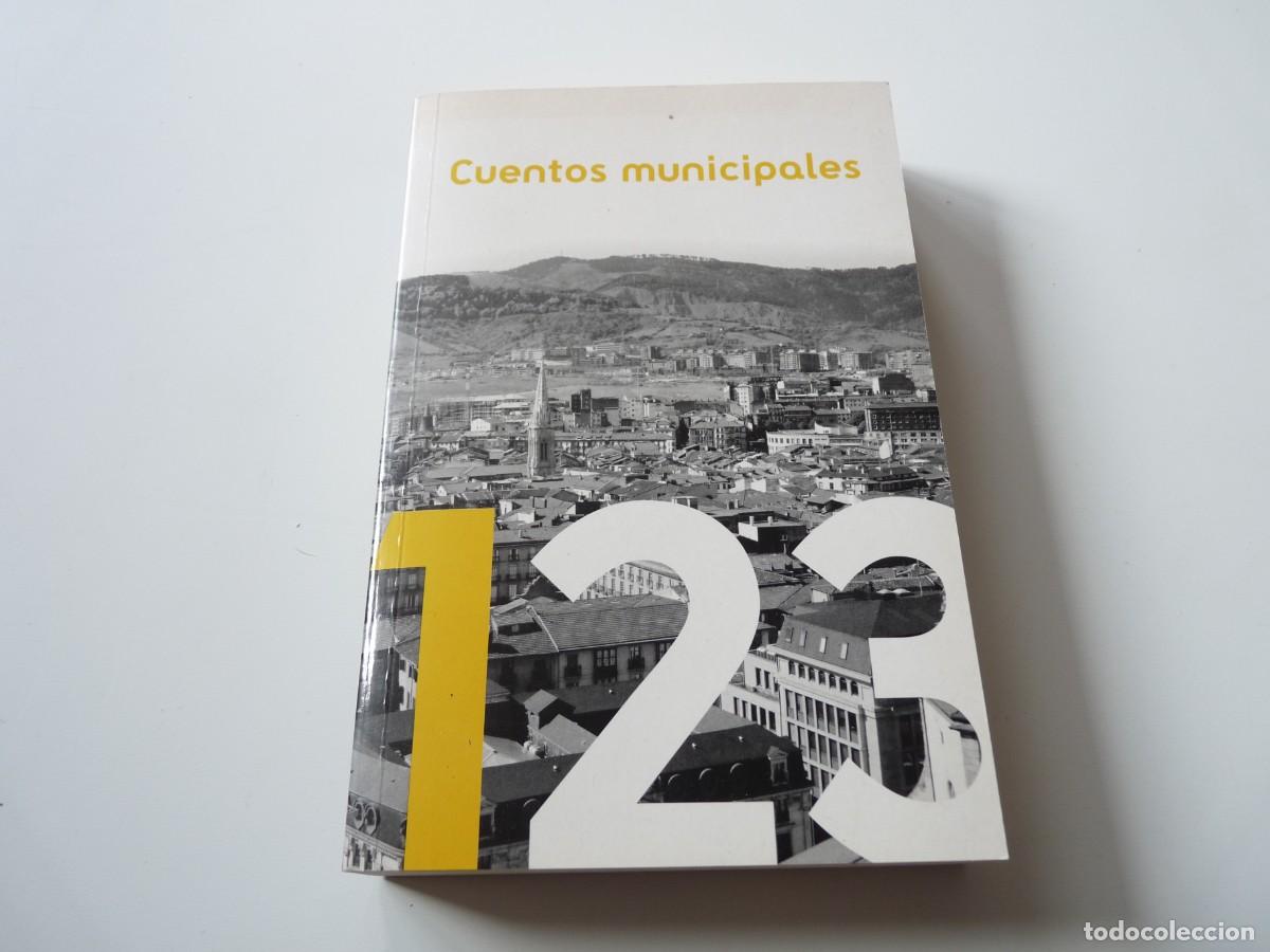 Libros de segunda mano: LIBRO CUENTOS MUNICIPALES 1 REF: 3-139 - Foto 1
