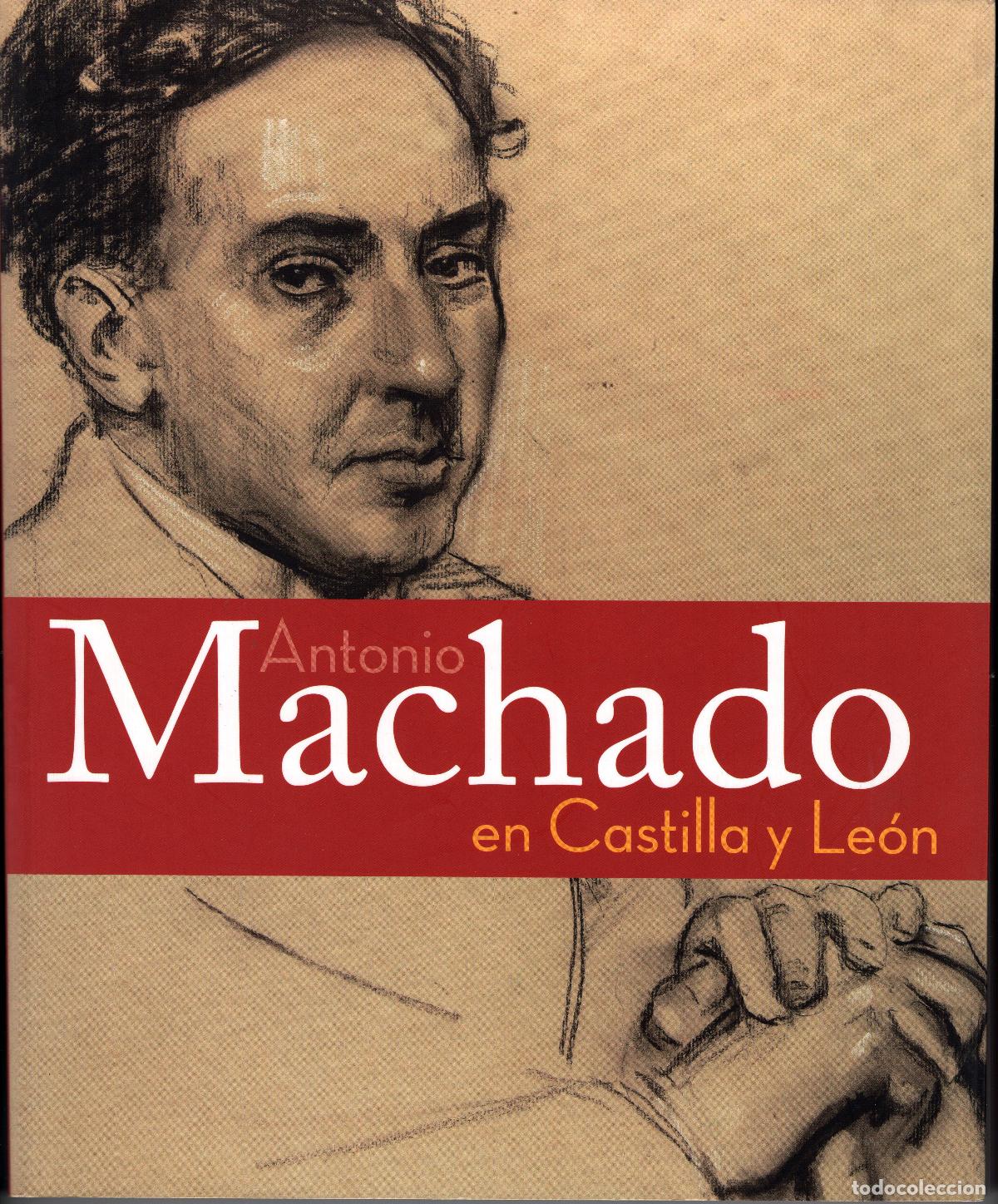 Libros de segunda mano: ANTONIO MACHADO EN CASTILLA Y LE&Oacute;N. - Foto 1
