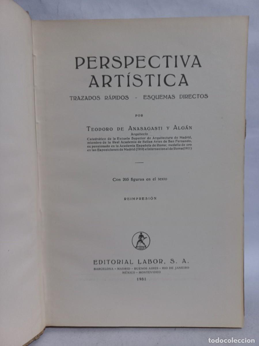 Libros de segunda mano: Teodoro de Anasagasti - Perspectiva Art&iacute;stica - 1951 - Foto 2