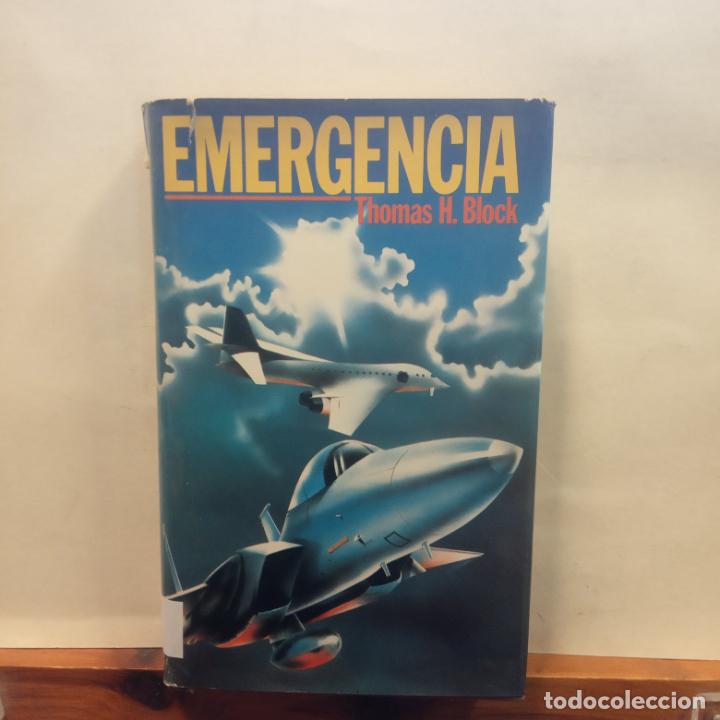 Libros de segunda mano: EMERGENCIA. THOMAS H. BLOCK. C&Iacute;RCULO DE LECTORES. - Foto 1