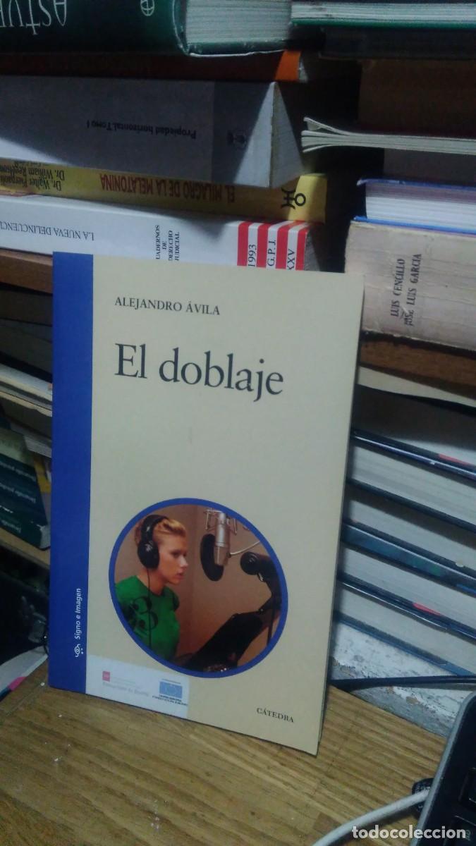 Libros de segunda mano: EL DOBLAJE, ALEJANDRO &Aacute;VILA, ED. CATEDRA - Foto 1