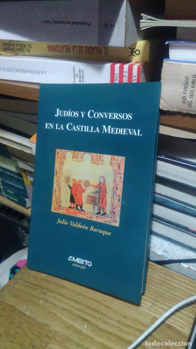 Libros de segunda mano: JUD&Iacute;OS Y CONVERSOS EN LA CASTILLA MEDIEVAL, JULIO VALDE&Oacute;N BARUQUE, ED. AMBITO - Foto 1
