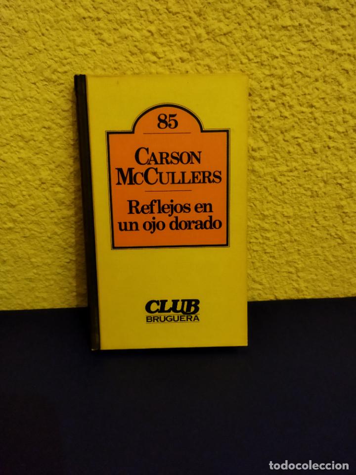 Libros de segunda mano: Reflejos en un ojo dorado - Foto 1