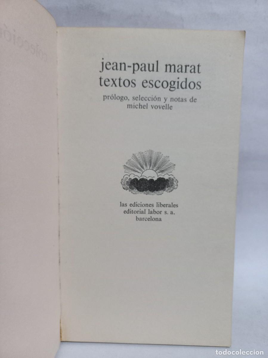 Libros de segunda mano: Jean - Paul Marat - Textos Escogidos - 1973 - Foto 3