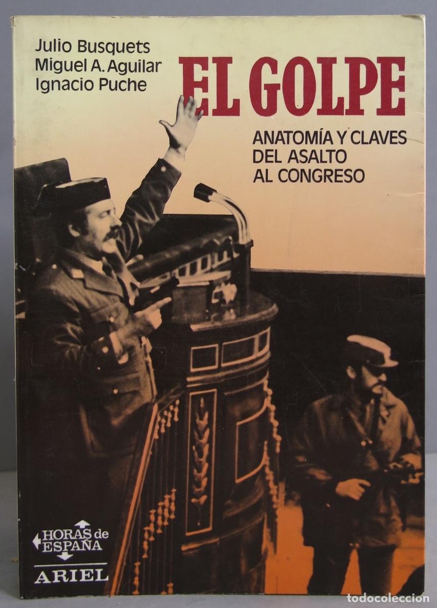 Libros de segunda mano: El golpe. Busquets - Foto 1