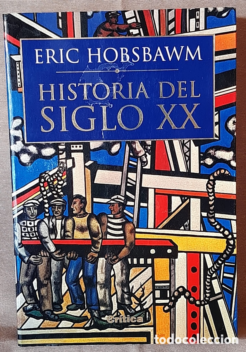 Libros de segunda mano: Historias del Siglo XX. Eric Hobsbawm. - Foto 1
