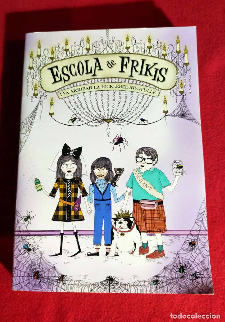 Libros de segunda mano: ESCOLA DE FRIKIS - GITTY DANESHVARI - CATALA - Foto 1
