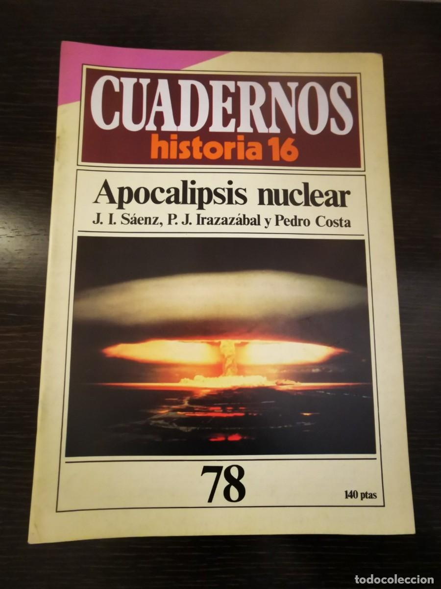 Libros de segunda mano: CUADERNOS HISTORIA 16. 78: Apocalipsis nuclear - Foto 1