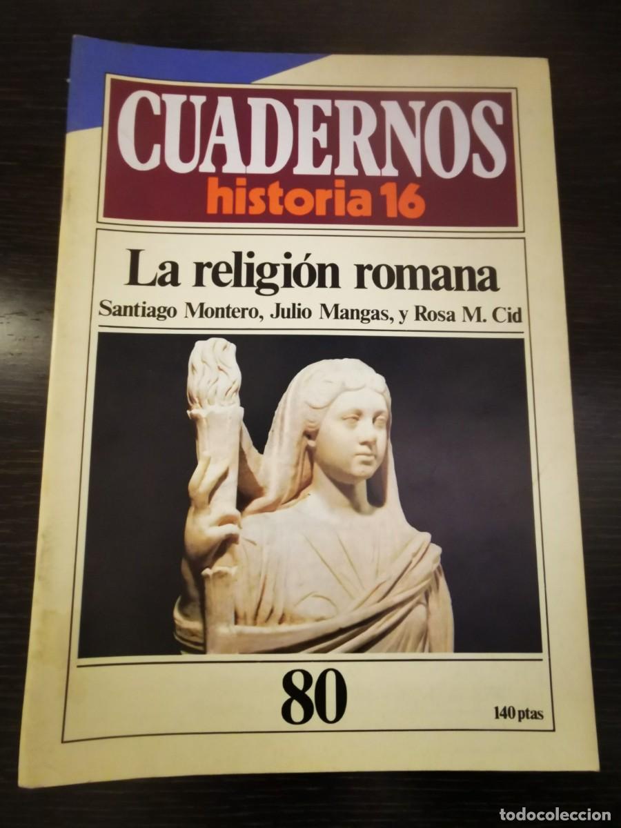 Libros de segunda mano: CUADERNOS HISTORIA 16. 80: La religi&oacute;n romana - Foto 1