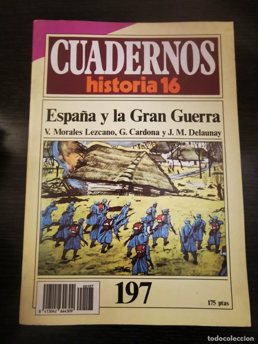 Libros de segunda mano: CUADERNOS HISTORIA 16. 197: Espa&ntilde;a y la Gran Guerra - Foto 1
