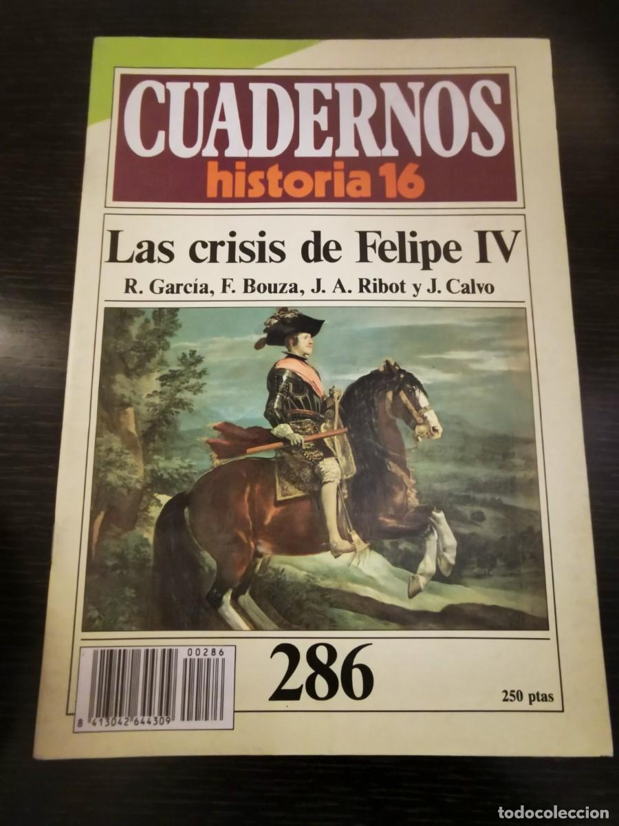 Gebrauchte B&uuml;cher: CUADERNOS HISTORIA 16. 286: La crisis de Felipe IV