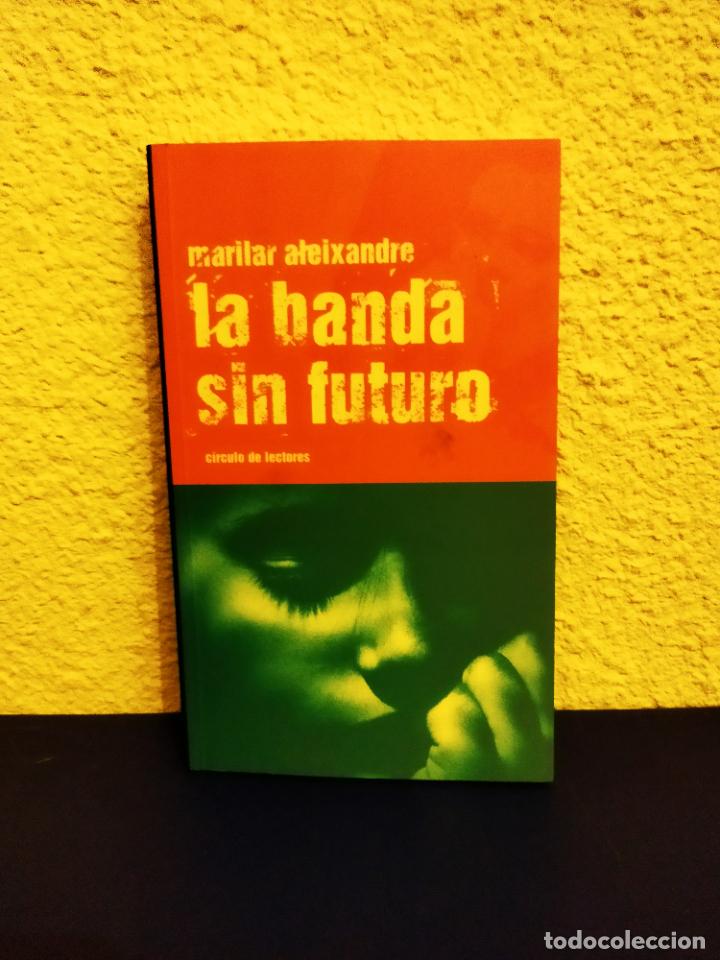 Libros de segunda mano: La banda sin futuro - Foto 1