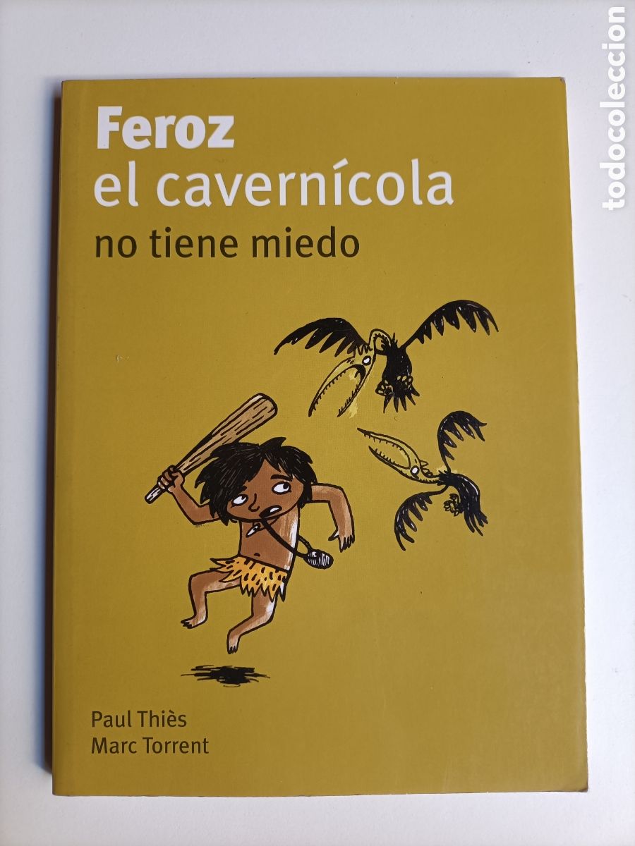 Libros de segunda mano: Feroz el cavern&iacute;cola. No tiene miedo Paul Thies - Foto 2