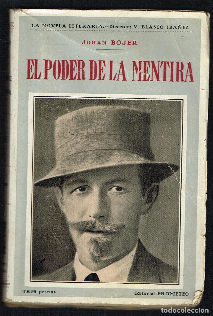Libros de segunda mano: EL PODER DE LA MENTIRA - JOHAN BOJER - Foto 1