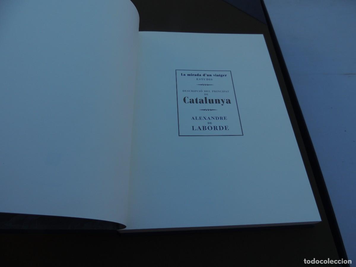 Libros de segunda mano: DESCRIPCI&Oacute; DEL PRINCIPAT DE CATALUNYA. -ALEXANDRE DE LABORDE - Foto 6