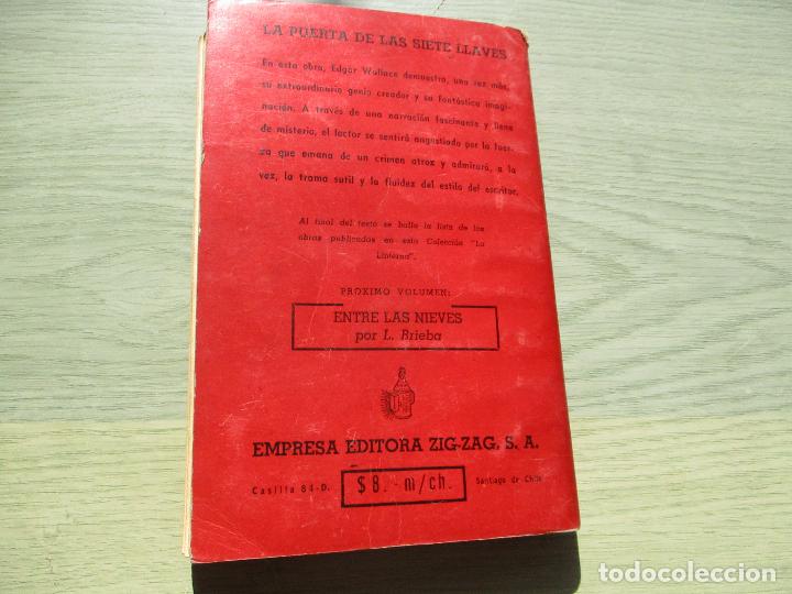 Libros de segunda mano: COLECCI&Oacute;N LA LINTERNA- EDGAR WALLACE, LA PUERTA DE LAS SIETE LLAVES-ZIG-ZAG-1945 - Foto 5
