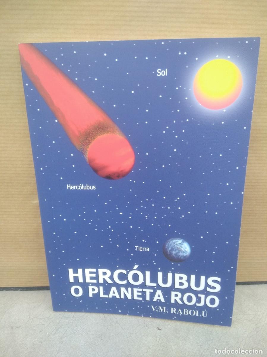 Libros de segunda mano: Libro Hercolubus o planeta rojo- V.M Rabolu - Foto 1