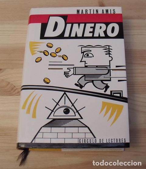 Libros de segunda mano: Libro Dinero - Martin Amis - C&iacute;rculo de Lectores - Foto 3