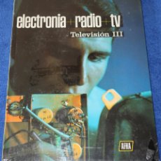 Libros de segunda mano: TELEVISION III - ELECTRÓNICA, RADIO Y TV Nº 12 - AFHA (1980) ¡PRECINTADO!. Lote 390784809