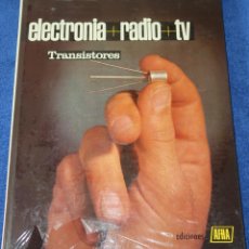 Libros de segunda mano: TRANSISTORES - ELECTRÓNICA, RADIO Y TV Nº 7 - AFHA (1980) ¡PRECINTADO!. Lote 390784969