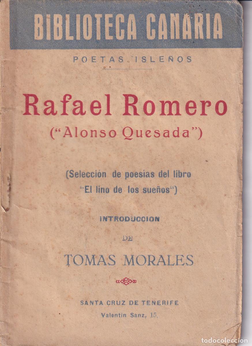 Libros de segunda mano: BIBLIOTECA CANARIA RAFAEL ROMERO ( ALONSO QUESADA ) - Foto 1