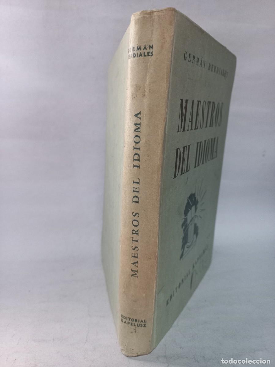 Libros de segunda mano: Germ&aacute;n Berdiales - Maestros del Idioma - Primera edici&oacute;n - 1951 - Foto 2