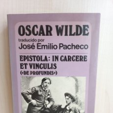 Libros de segunda mano: EPÍSTOLA: IN CARCERE ET VINCULIS. DE PROFUNDIS. OSCAR WILDE. MUCHNIK EDITORES, 1986.