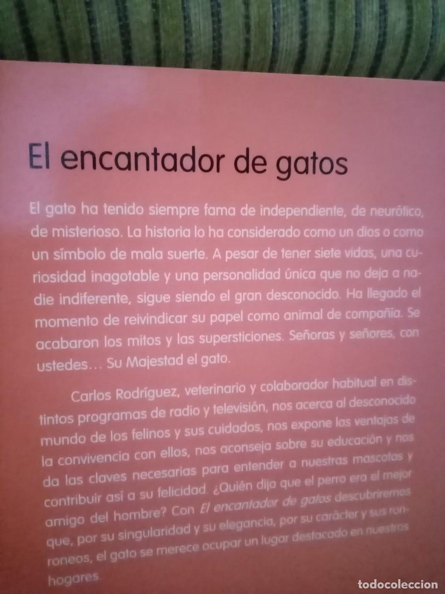 Libros de segunda mano: EL ENCANTADOR DE GATOS - Foto 4