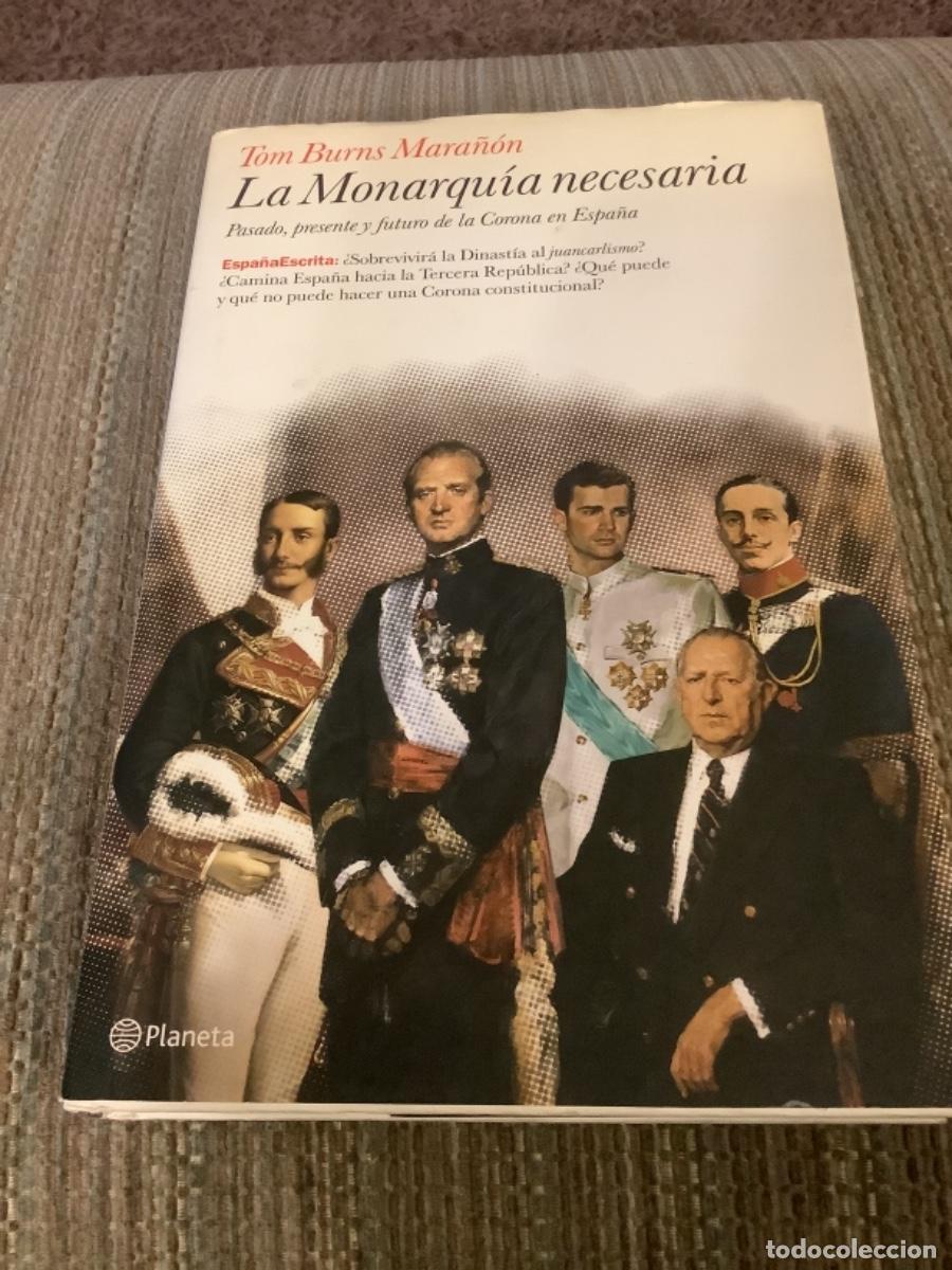 Libros de segunda mano: La Monarquia necesaria - Foto 1