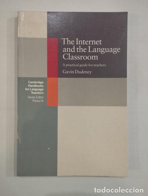 Libros de segunda mano: Gavin Dudeney - The Internet and the Language Classroom - Foto 1