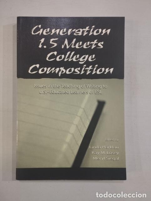 Libros de segunda mano: Generation 1.5 meets college composition - Foto 1