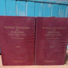 Libros de segunda mano: MANUAL ESTÁNDARD DEL INGENIERO ELECTRICISTA A.E. KNOWLTON TOMOS I Y II. Lote 391082924