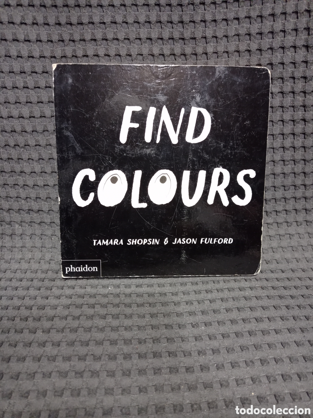 Libros de segunda mano: Find colours (Tamara Shopsin y Jason Fulford) - Foto 1