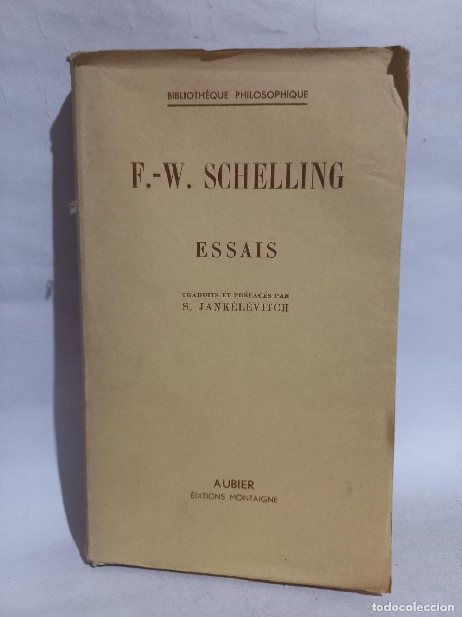 Libros de segunda mano: F.-W. Schelling - Essais - Primera edici&oacute;n - 1946 - Foto 1