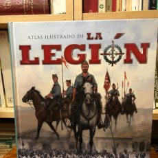 Libros de segunda mano: ATLAS ILUSTRADO DE LA LEGIÓN. ALFONSO RUIZ DE AUIRRE Y LUIS MIGUJEL FRANCISCO. SUSAETA.. Lote 391179504