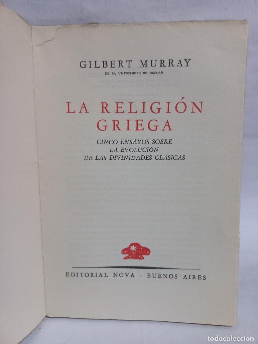 Libros de segunda mano: Gilbert Murray - La Religi&oacute;n Griega - Primera edici&oacute;n - 1956 - Foto 3