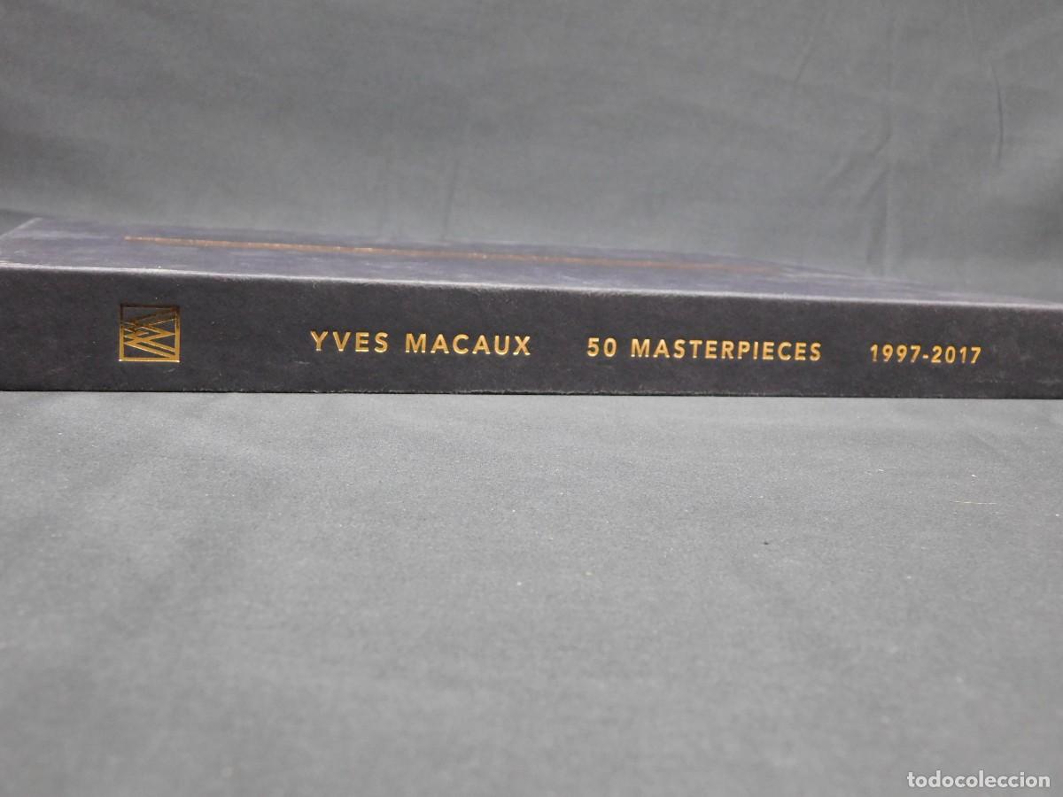 Libros de segunda mano: YVES MACAUX - 50 MASTERPIECES - 1997 - 2017 - Foto 3