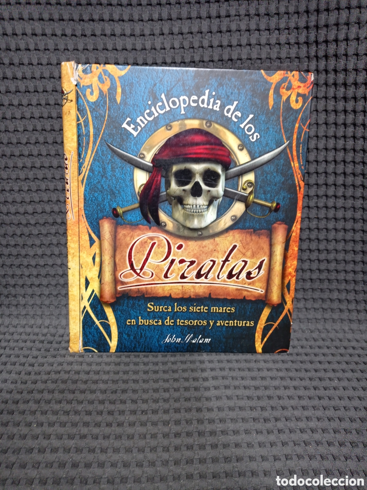 Libros de segunda mano: Enciclopedia de los piratas (John Malam) - Foto 1