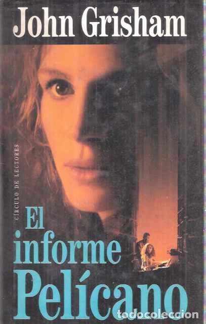 Libros de segunda mano: El informe Pel&iacute;cano - Grisham, John - Foto 1