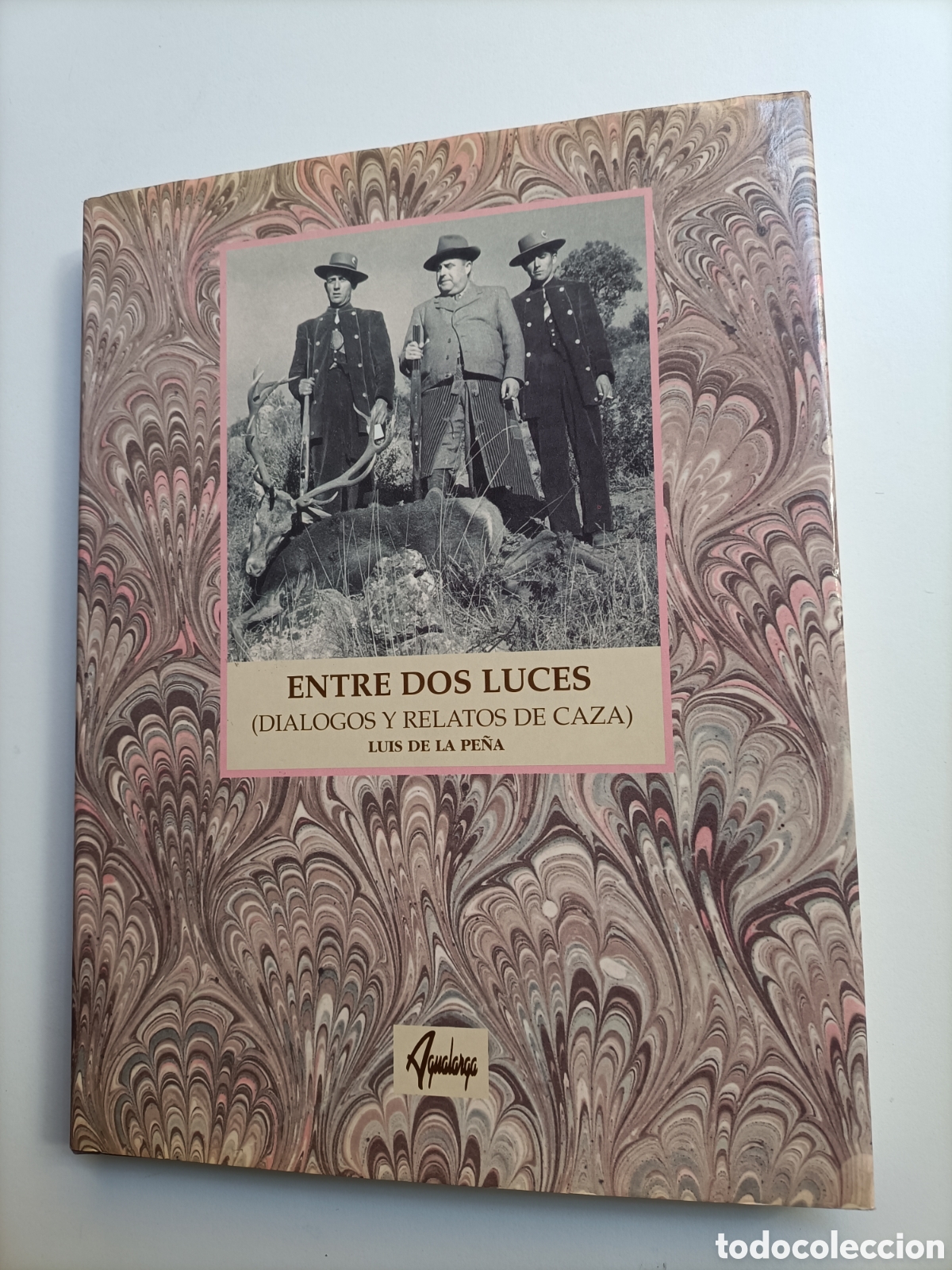 Libros de segunda mano: Entre dos luces. Di&aacute;logos y relatos de caza Luis de la Pe&ntilde;a - Foto 2