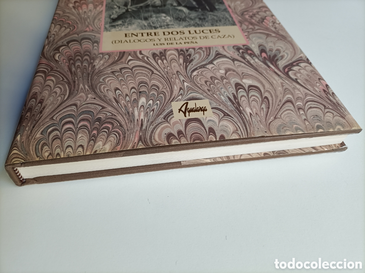 Libros de segunda mano: Entre dos luces. Di&aacute;logos y relatos de caza Luis de la Pe&ntilde;a - Foto 3