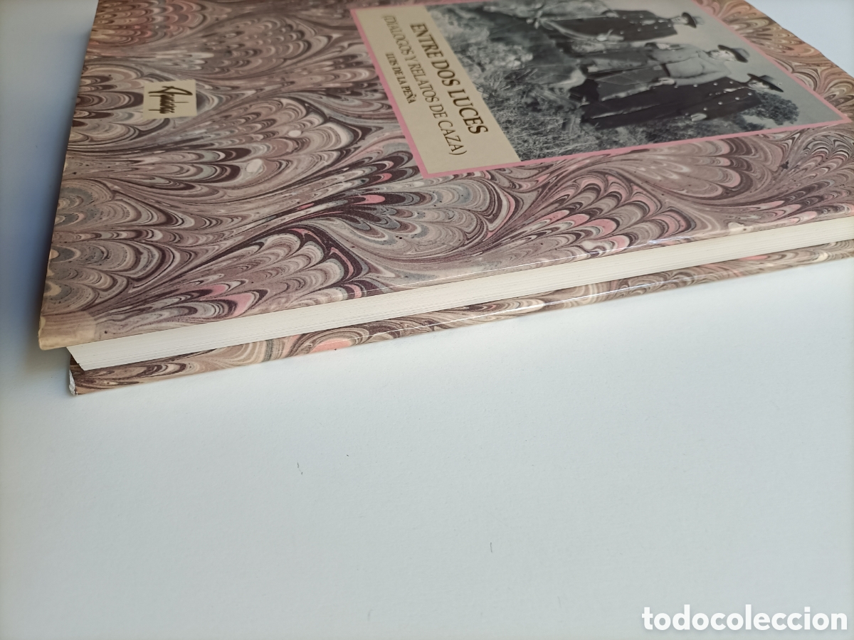 Libros de segunda mano: Entre dos luces. Di&aacute;logos y relatos de caza Luis de la Pe&ntilde;a - Foto 5