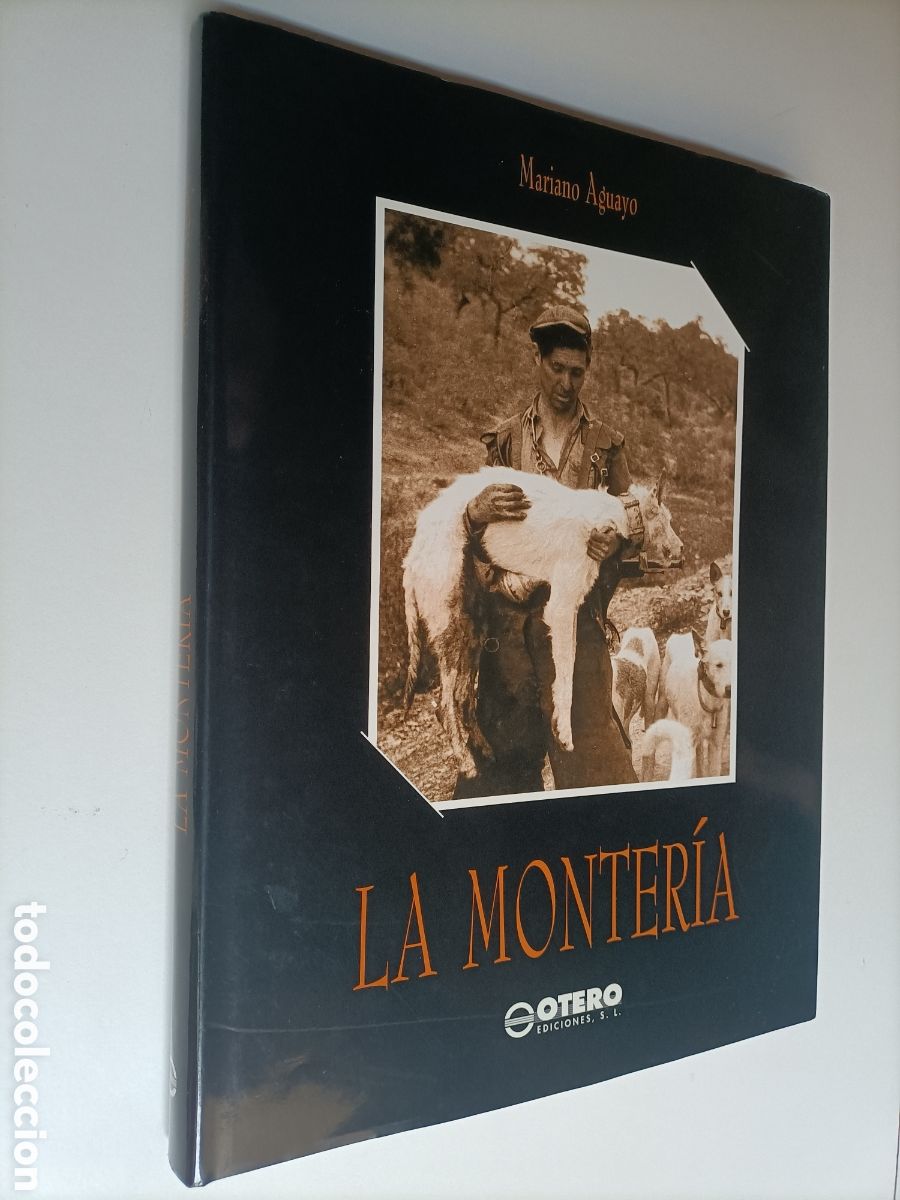Libros de segunda mano: La monter&iacute;a Mariano Aguayo .Caza - Foto 1