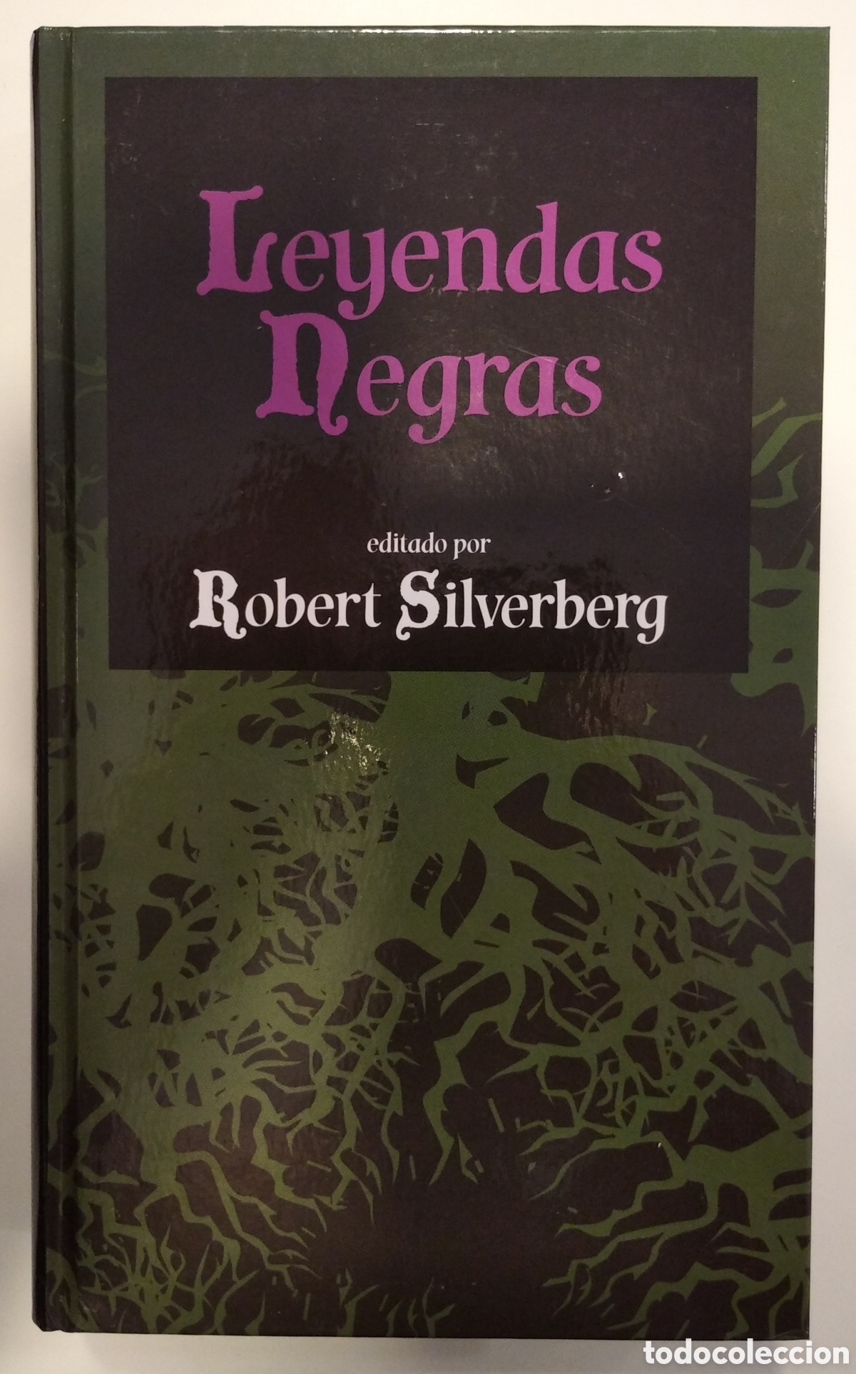Libros de segunda mano: LEYENDAS NEGRAS- ROBERT SILVERBERG - Foto 1