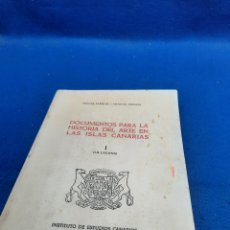 Libros de segunda mano: DOCUMENTOS PARA LA HISTORIA DEL ARTE EN LAS ISLAS CANARIAS 1977. Lote 391445359